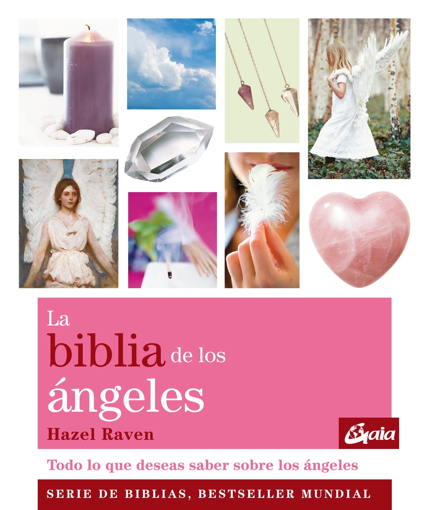 Libro: La biblia de los ángeles: Todo lo que deseas saber acerca de los ángeles (Spanish Edition)