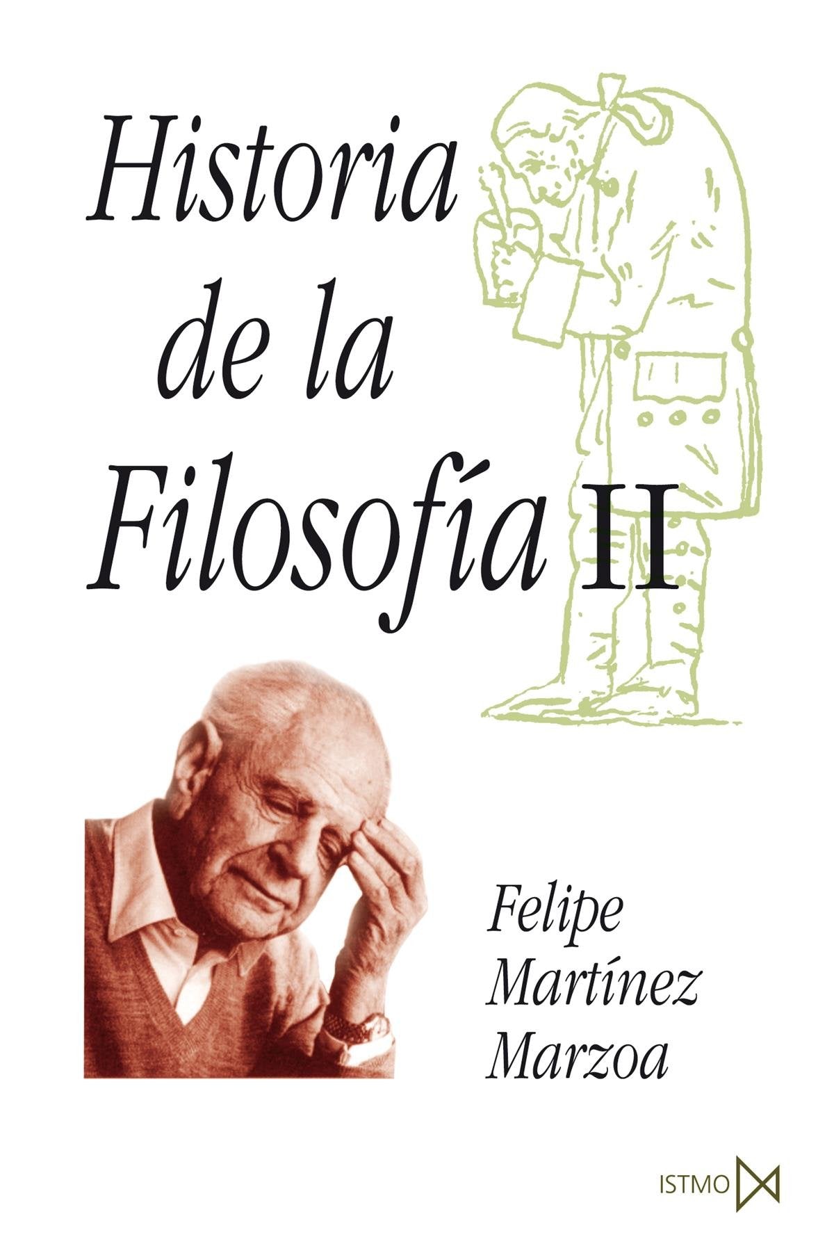 Libro: Historia de la Filosofía II: Filosofía moderna y contemporánea: 22 (Fundamentos)