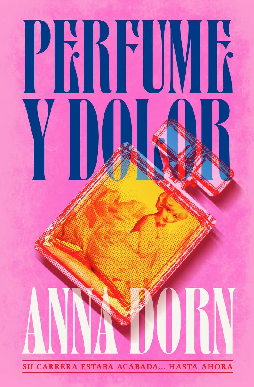 Libro: Perfume y dolor (Spanish Edition)