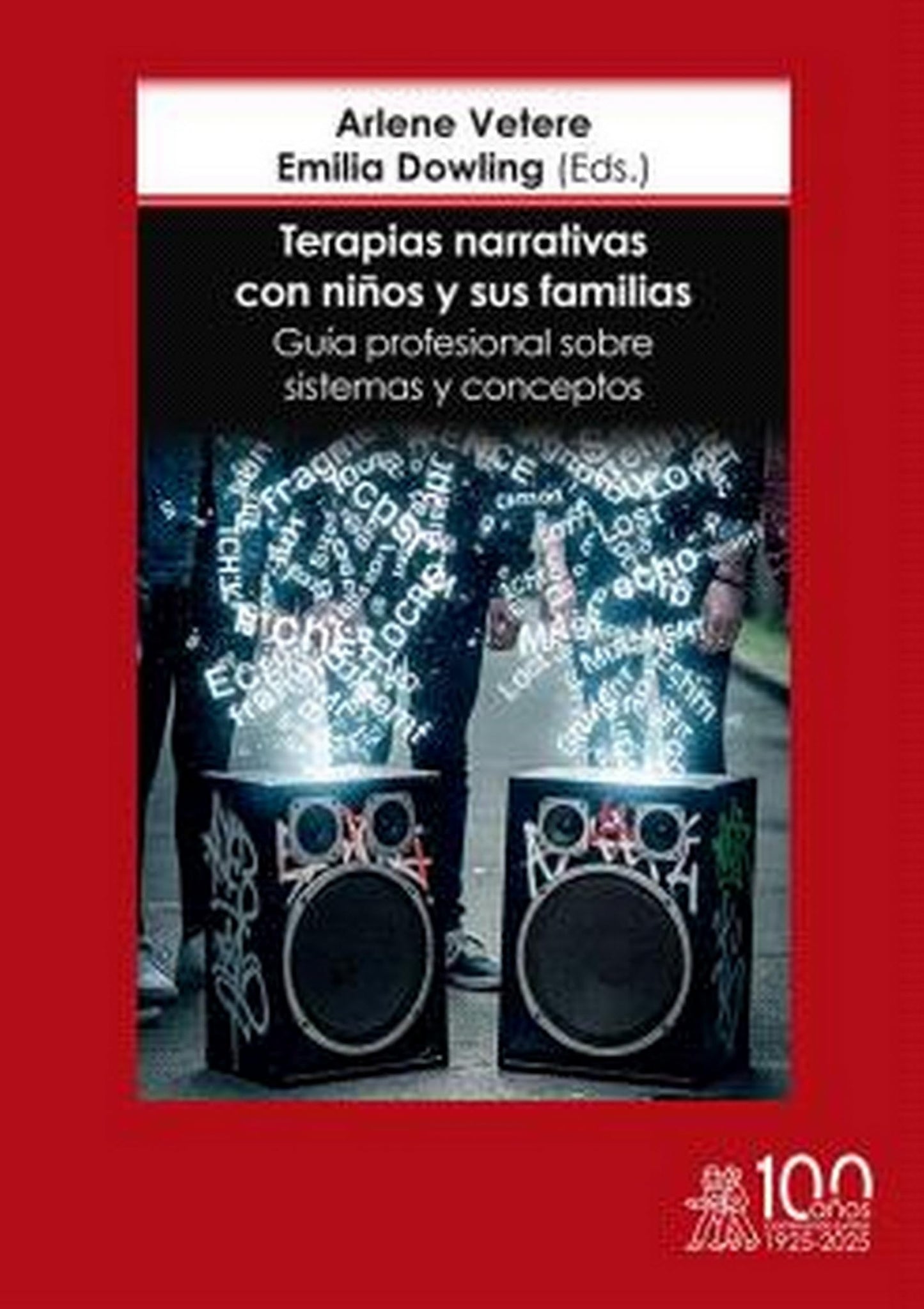 Libro: Terapias narrativas con niños y sus familias. Guía profesional sobre sistemas y conceptos