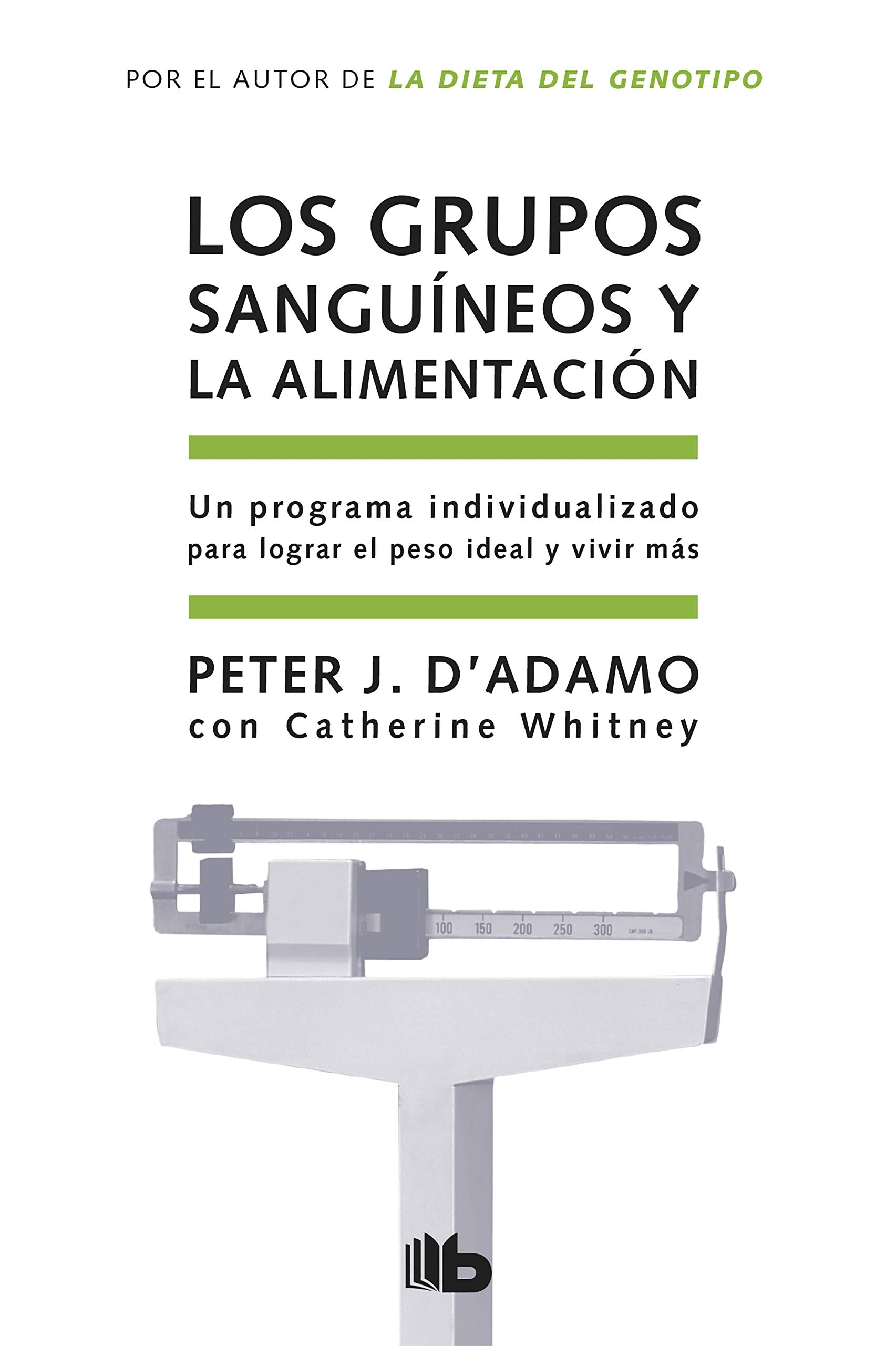 Libro: Los grupos sanguíneos y la alimentación (No ficción)