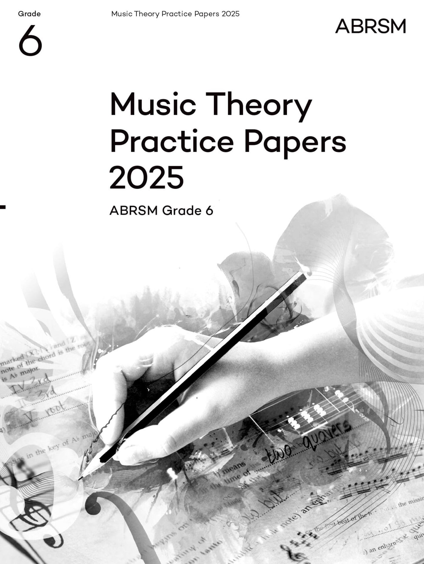 Libro: Music Theory Practice Papers 2025, Abrsm Grade 6