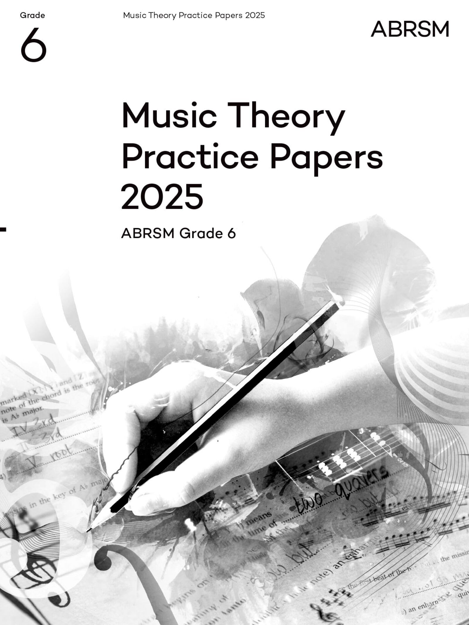 Libro: Music Theory Practice Papers 2025, Abrsm Grade 6