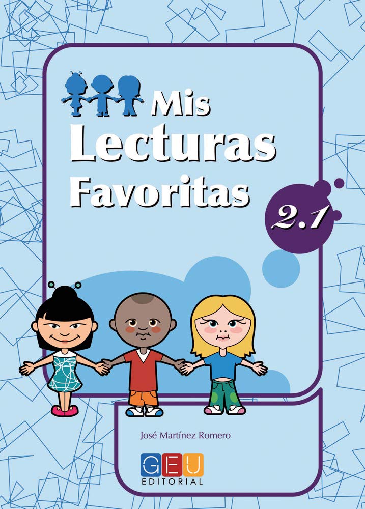 Libro: Mis lecturas favoritas 2.1 / Editorial GEU / 2º Primaria / Mejora la comprensión lectora / Recomendado como repaso / Con actividades sencillas
