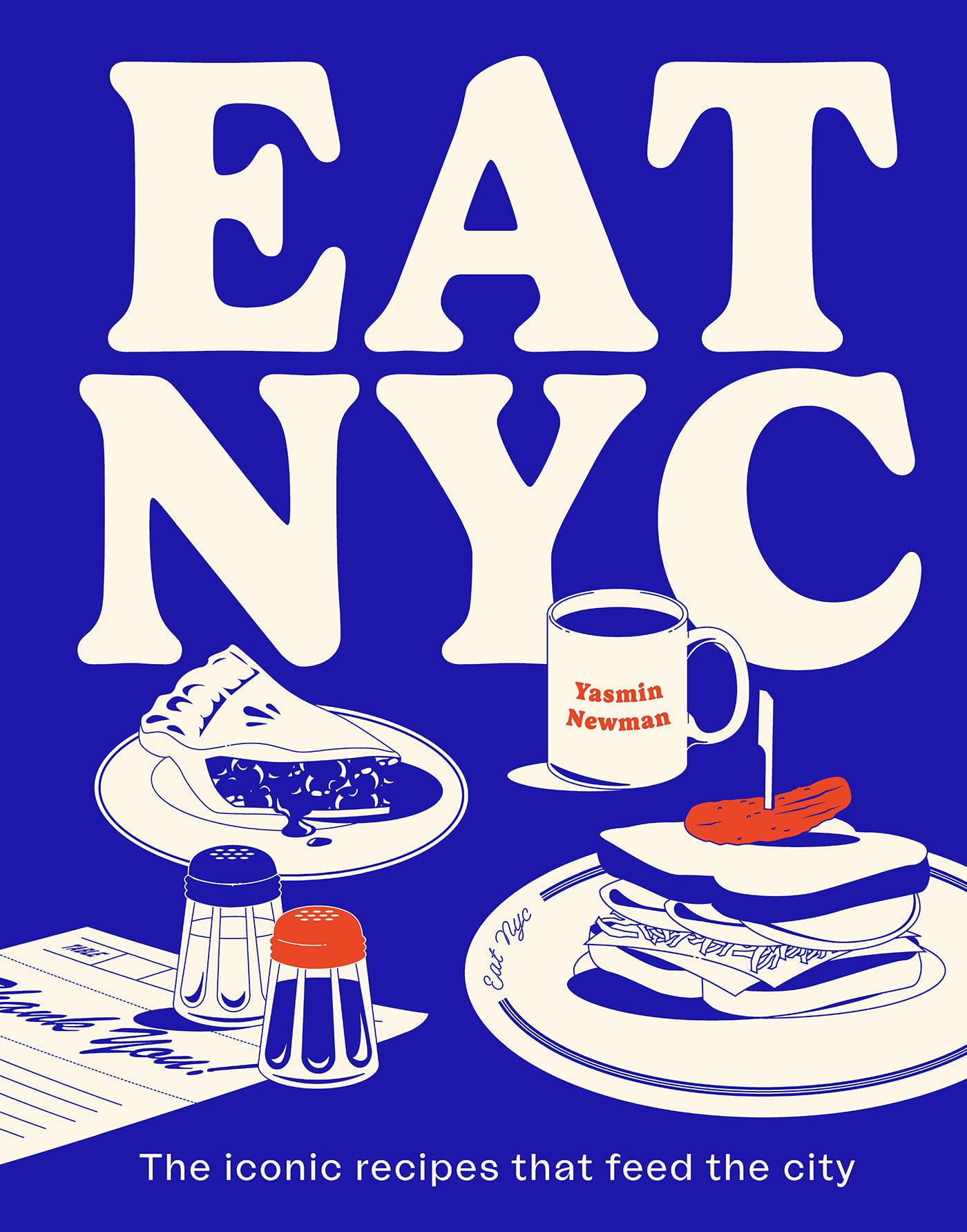Libro: EAT NYC: The Iconic Recipes that Feed the City