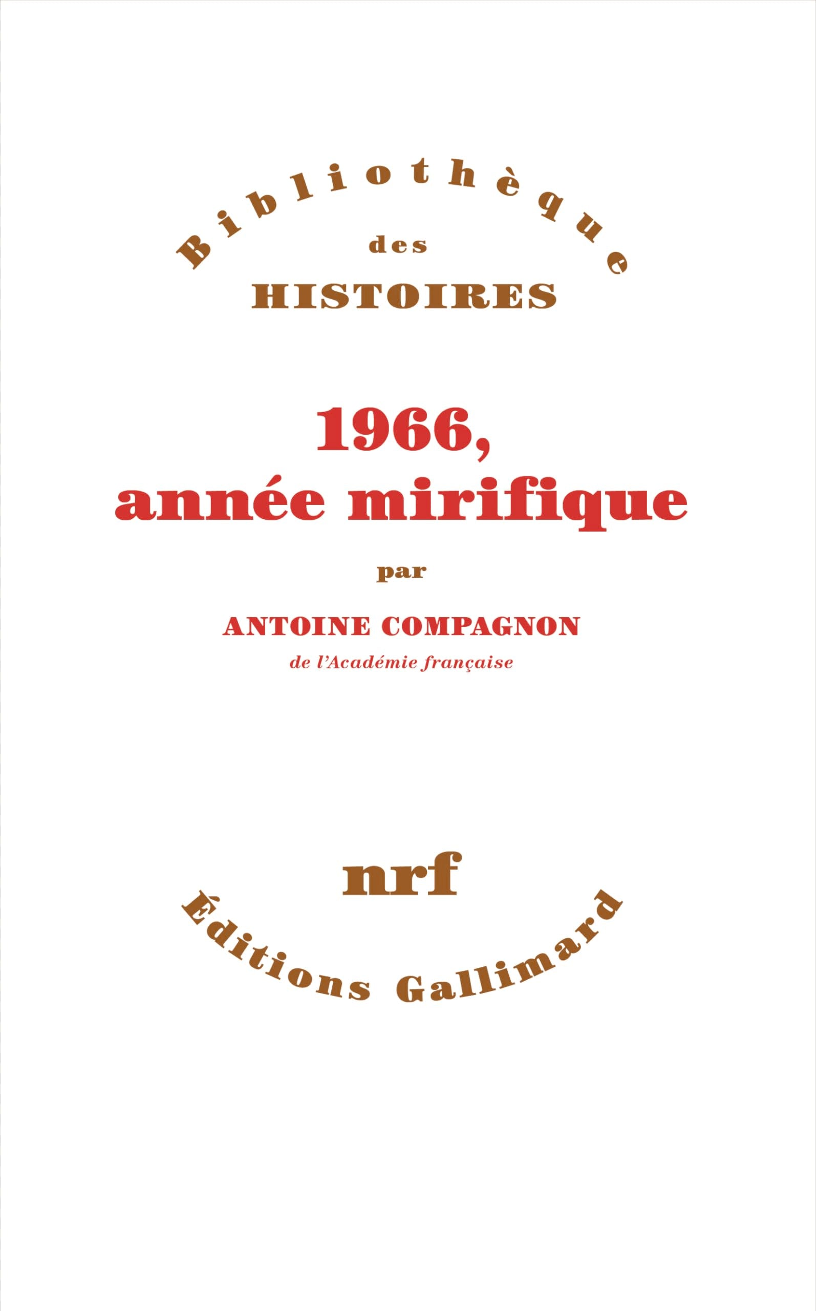 Libro: 1966, année mirifique