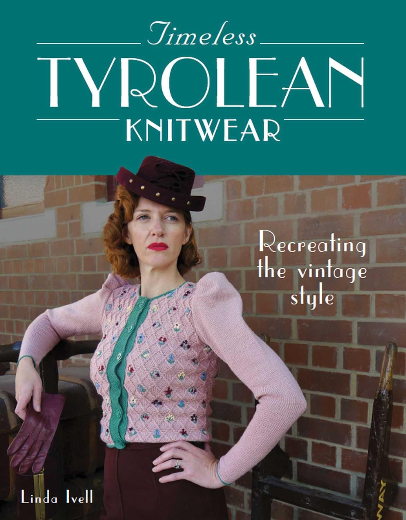 Libro: Timeless Tyrolean Knitwear: Recreating the Vintage Style