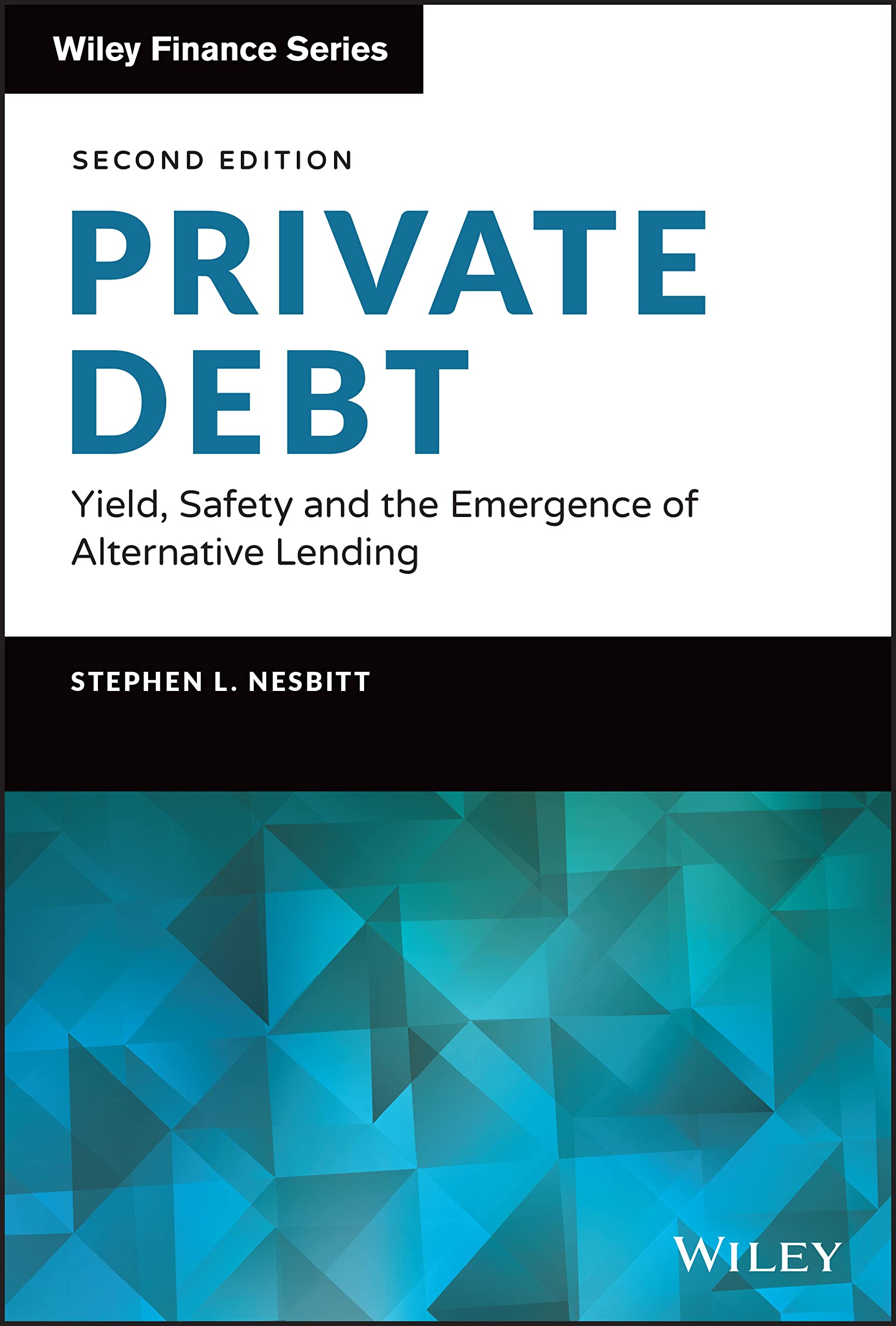 Libro: Private Debt: Yield, Safety and the Emergence of Alternative Lending (Wiley Finance)