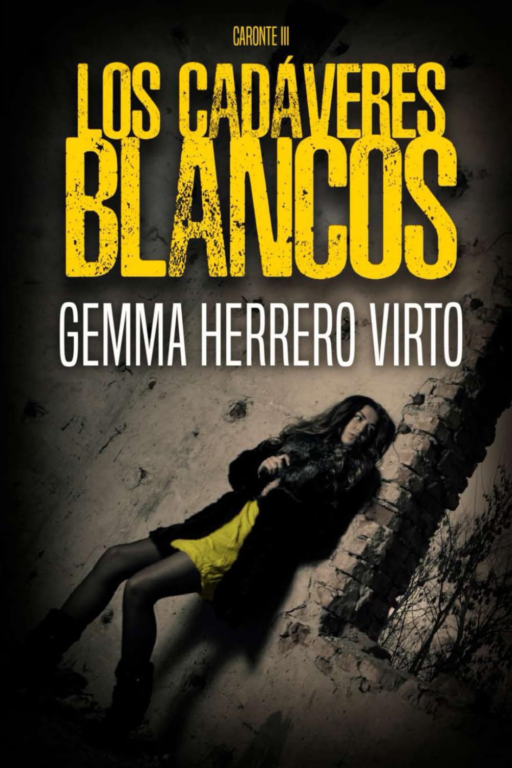 Libro: Los cadáveres blancos (Caronte)
