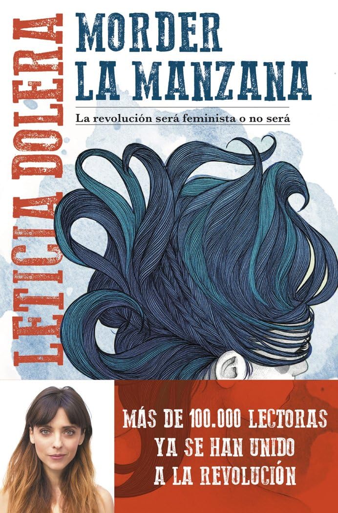 Libro: Morder la manzana: La revolución será feminista o no será