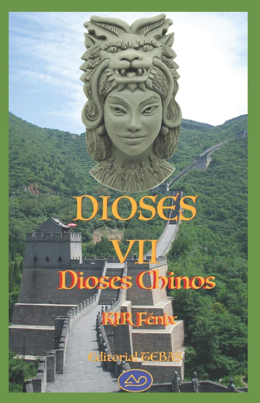 Libro: DIOSES VII: Dioses Chinos: 7