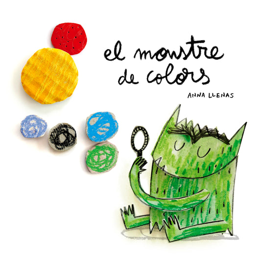 El Monstre De Colors (Emociones, Sentimientos, Autoconocimiento, Autoestima) (Edición catalana)