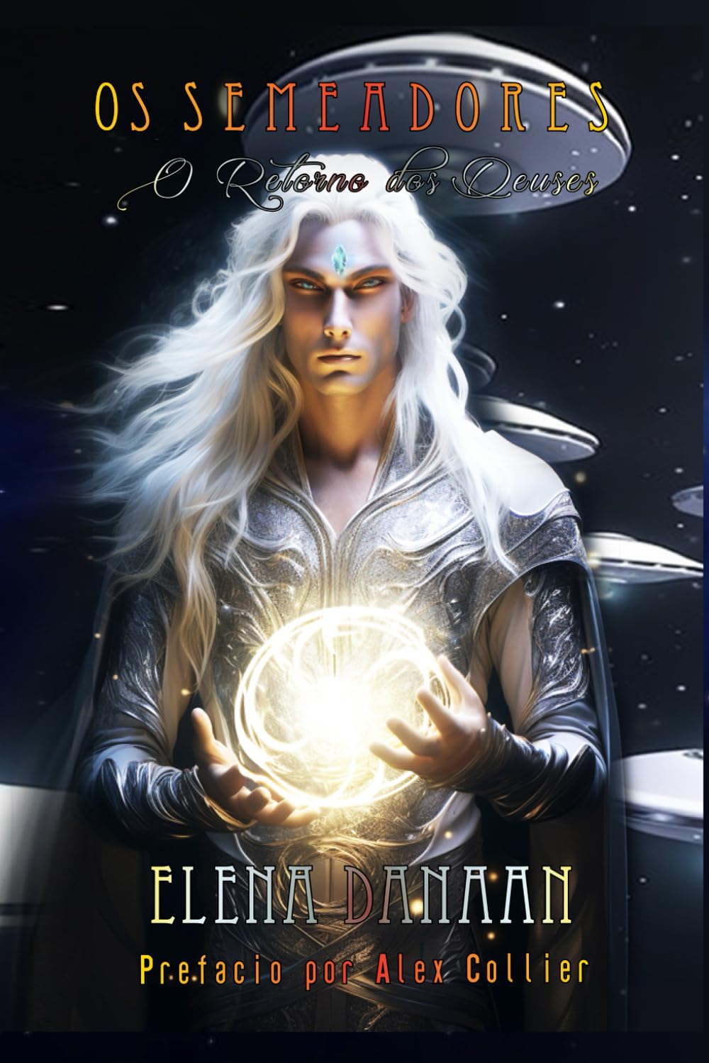 Libro: OS Semeadores: O Retorno dos Deuses (Portuguese Edition)