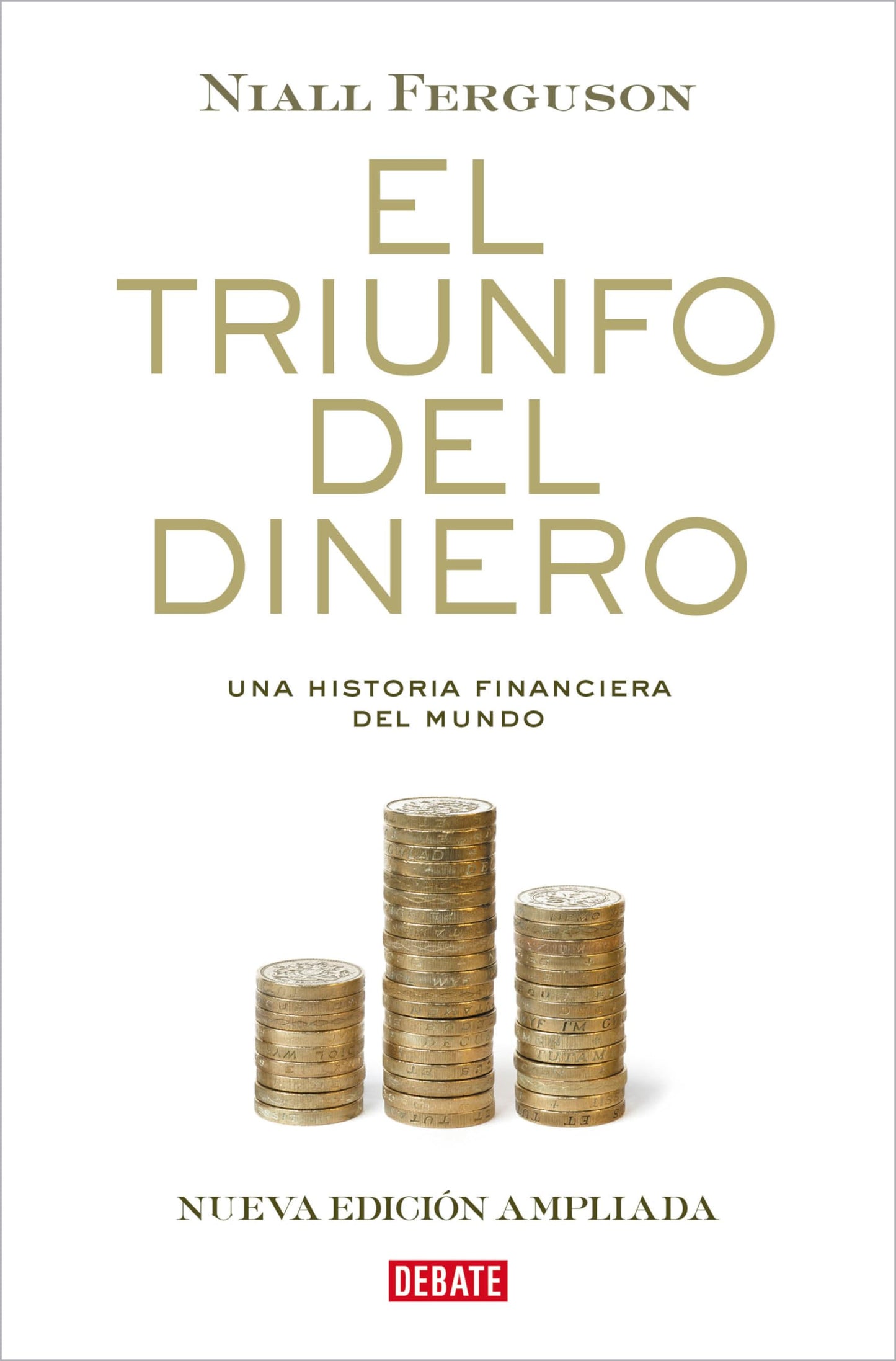 Libro: El triunfo del dinero: Una historia financiera del mundo