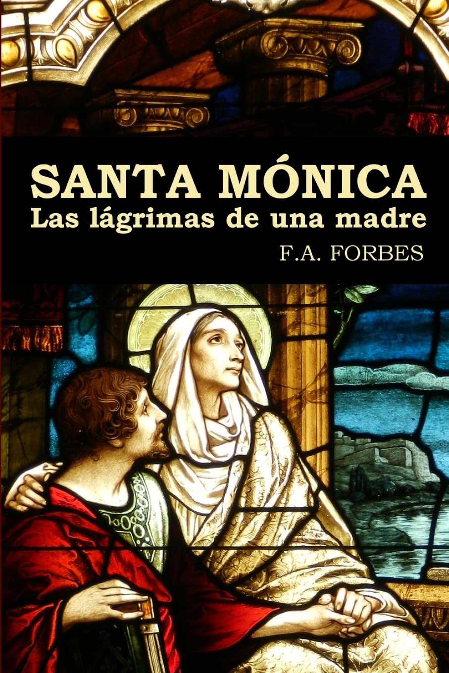 Libro: Santa Mónica. Las lágrimas de una madre
