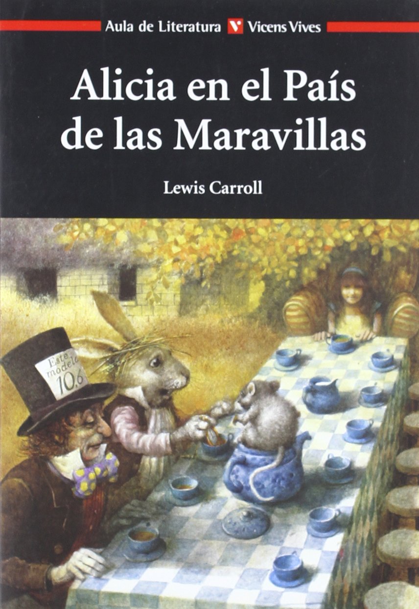 Libro: Alicia En El Pais De Las Maravillas (Spanish Edition)