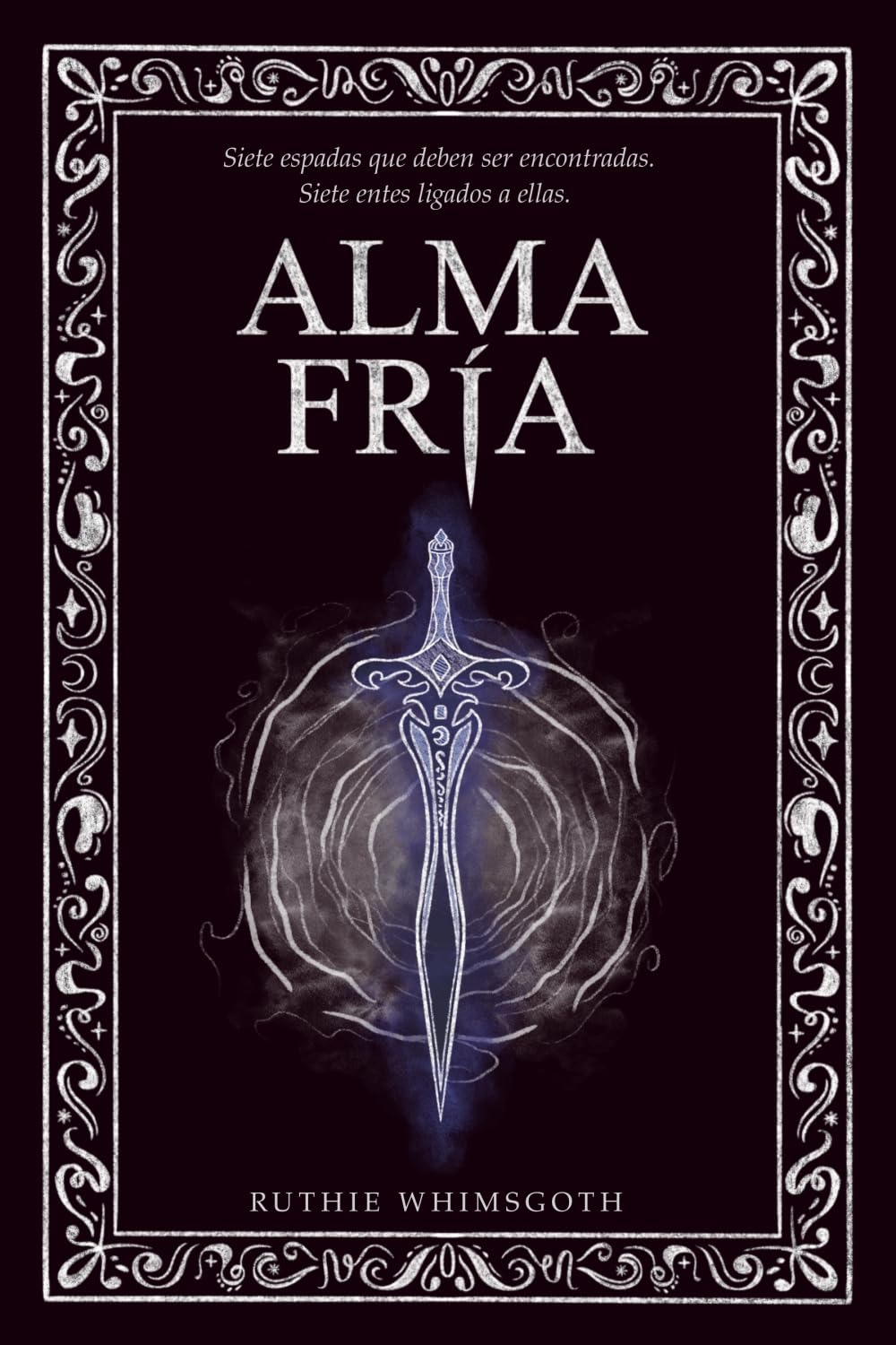 Libro: Alma Fría (Bilogía La Caminante del Velo) (Spanish Edition)