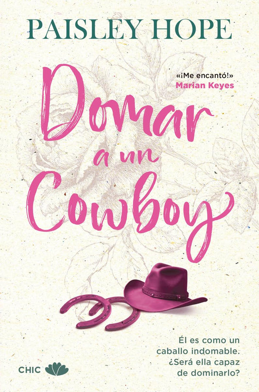 Domar a un cowboy: El adictivo spicy small town cowboy romance de la autora best seller del Sunday Times (Silver Pines 1) (CHIC EDITORIAL)