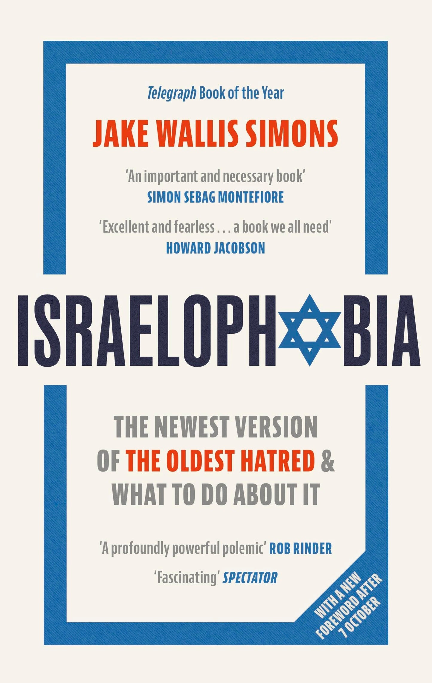 Libro: Israelophobia: The Newest Version of the Oldest Hatred and What To Do About It