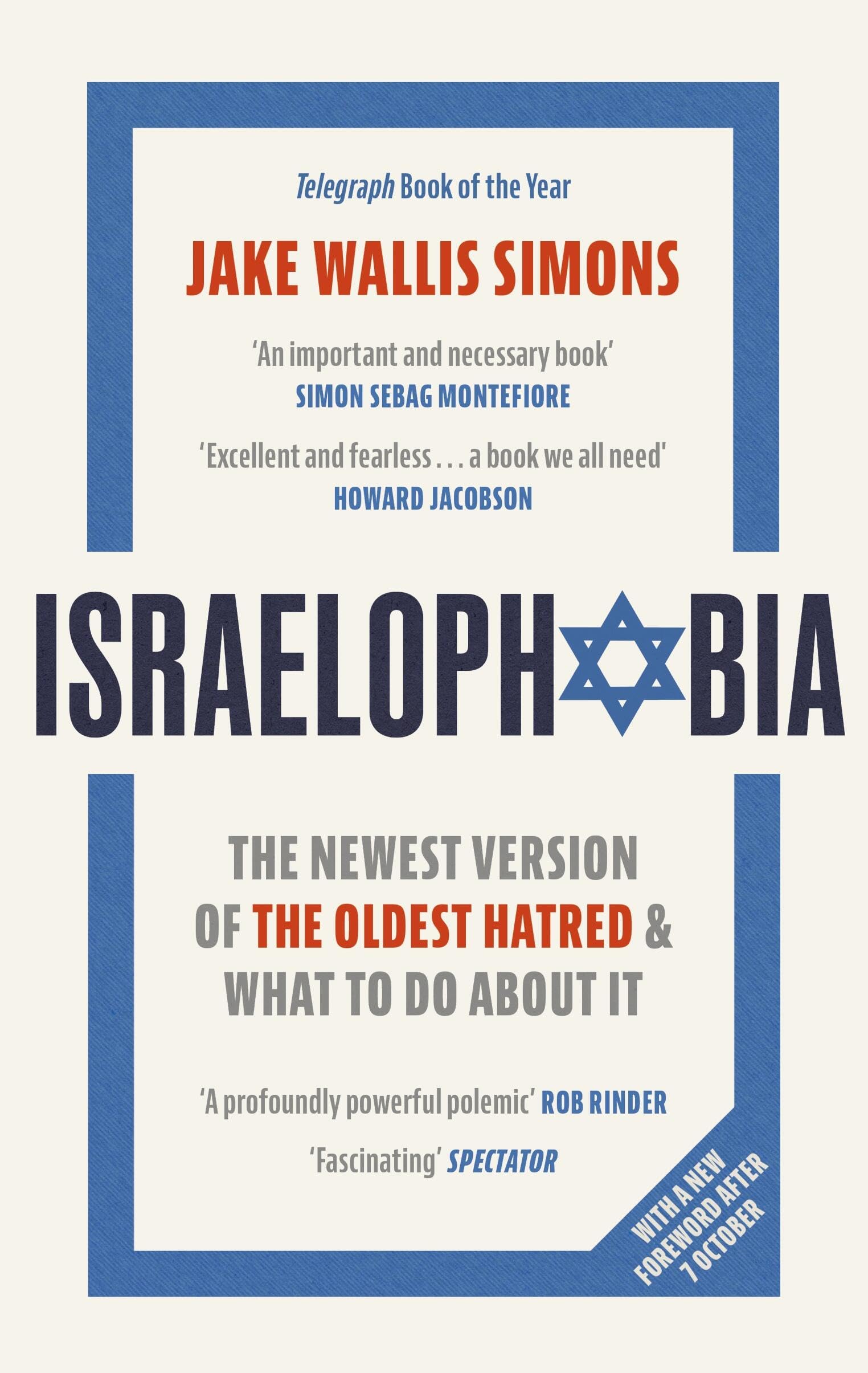 Libro: Israelophobia: The Newest Version of the Oldest Hatred and What To Do About It