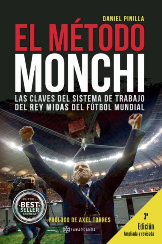El Método Monchi (SIN COLECCION)