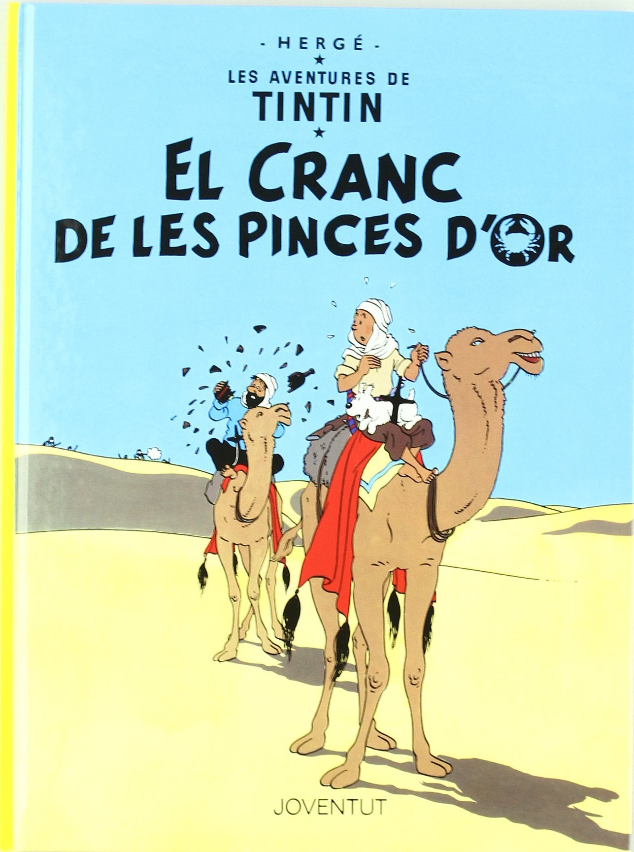 Libro: El cranc de les pinces d'or (LES AVENTURES DE TINTIN CATALA)