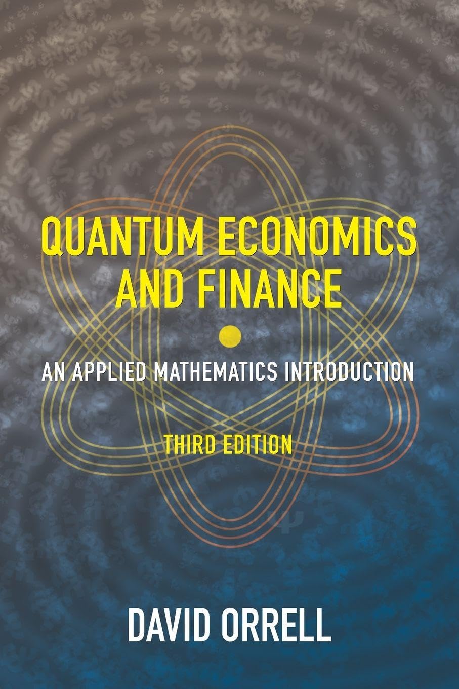 Libro: Quantum Economics and Finance: An Applied Mathematics Introduction