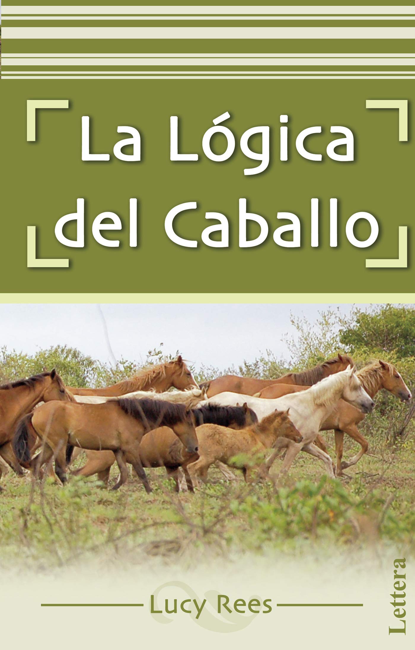Libro: La lógica del caballo (EQUITACION)