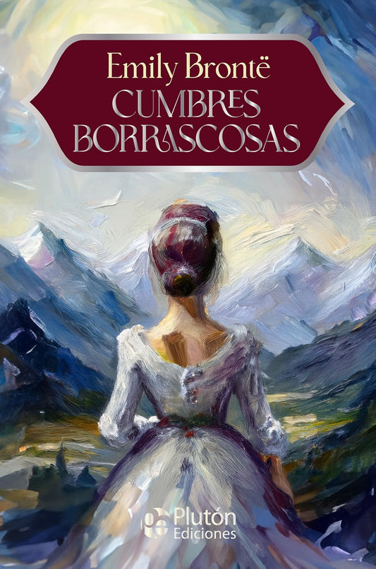 Cumbres Borrascosas (Colección Eterna - Aniversario 15 Años)