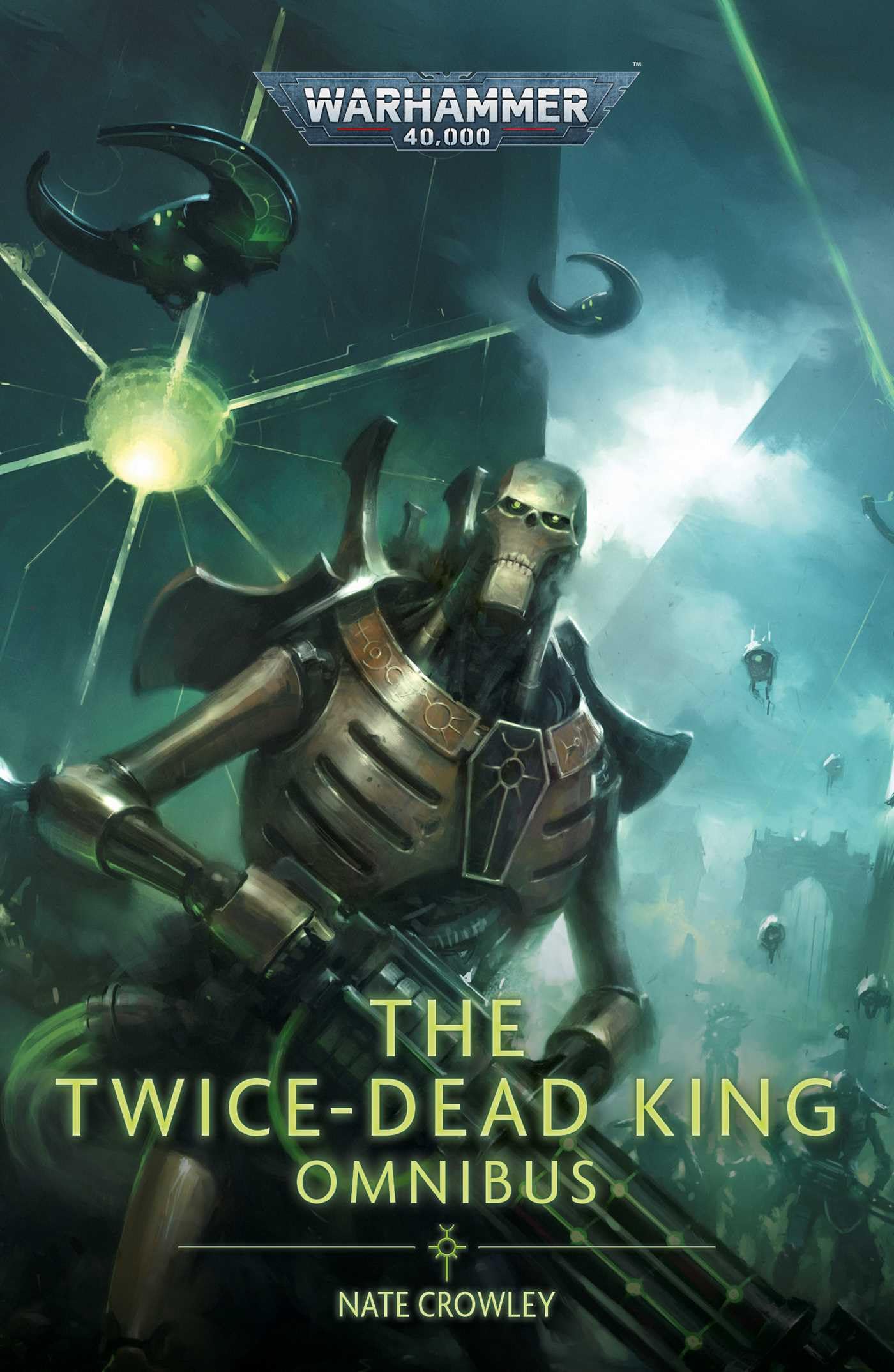 Libro: The Twice Dead King: The Omnibus (Warhammer 40,000)