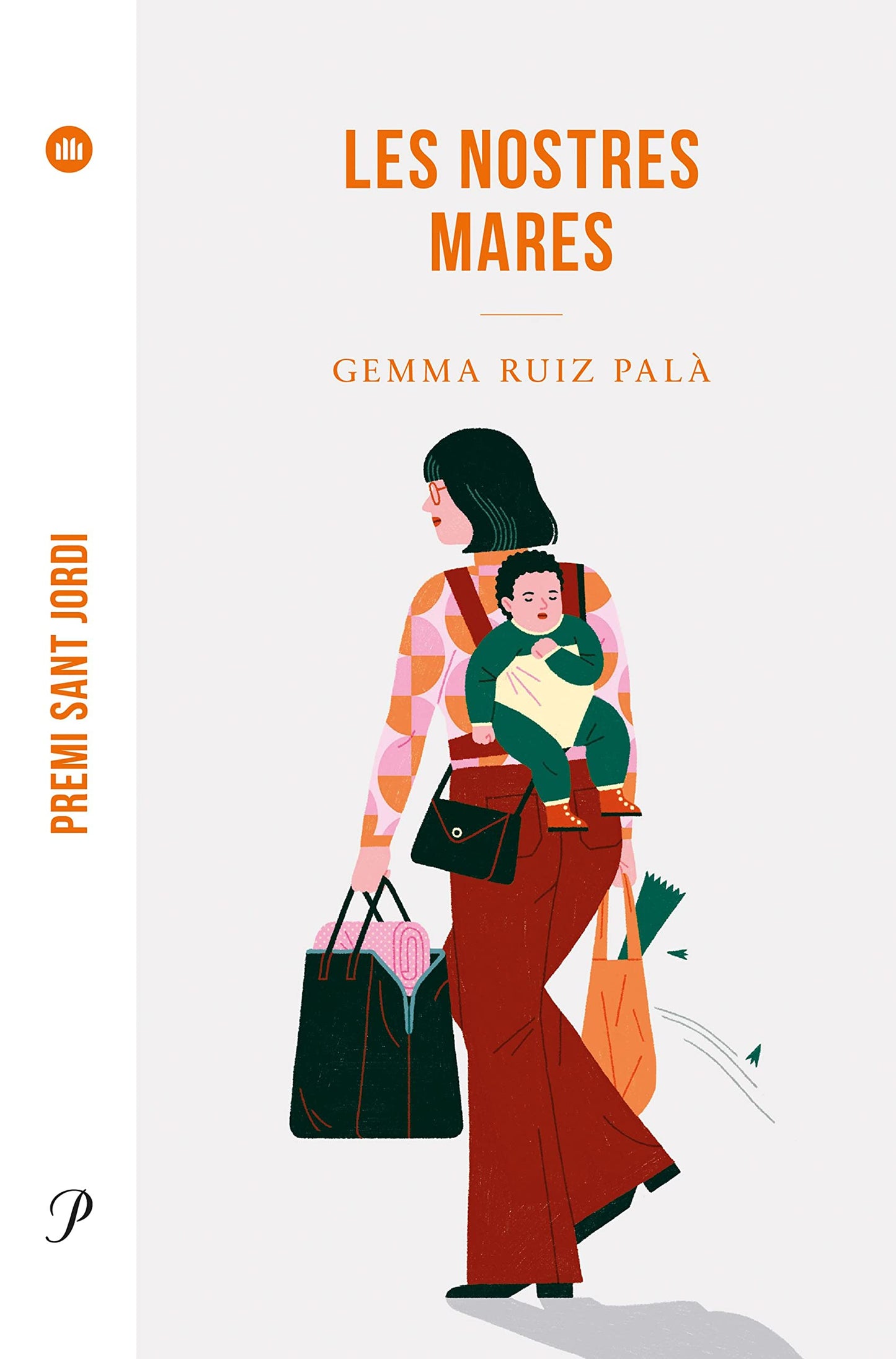 Libro: Les nostres mares: Premi Sant Jordi 2022 (FORA DE COL.LECCIO)