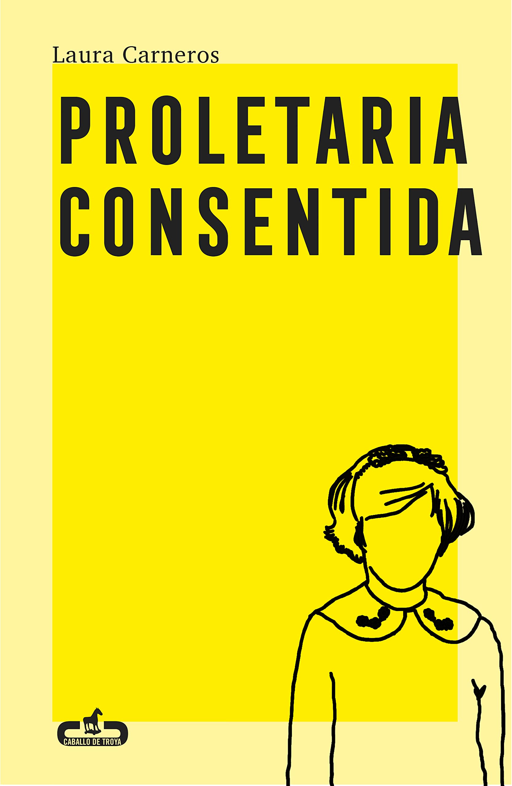 Libro: Proletaria consentida