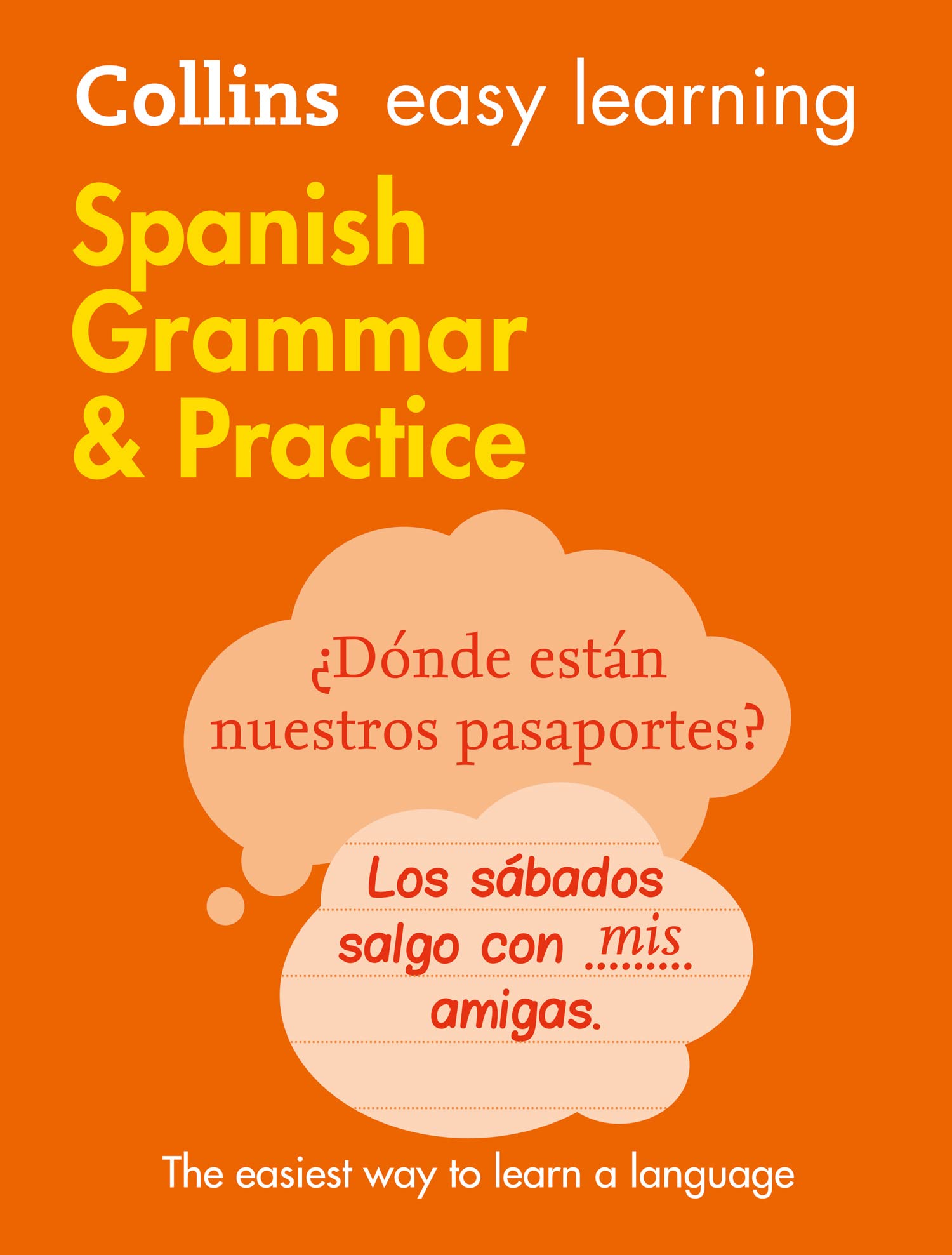 Libro: Easy Learning Spanish Grammar and Practice: Trusted support for learning (Collins Easy Learning)