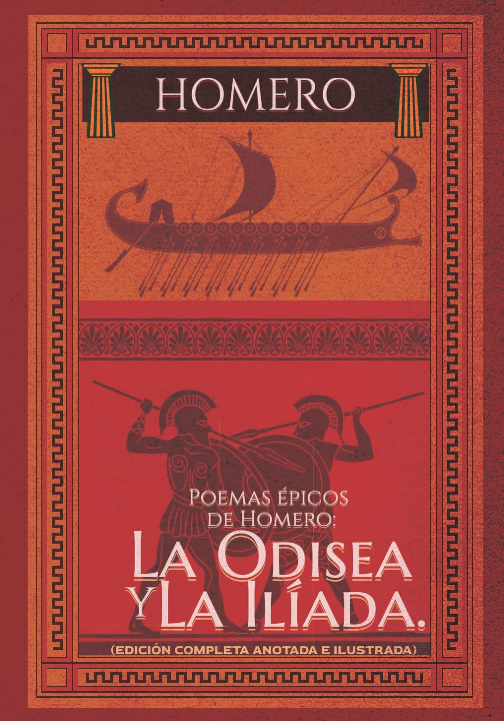 Libro: Poemas épicos de Homero: La Odisea y La Ilíada. (Edición completa anotada e ilustrada) (Spanish Edition)