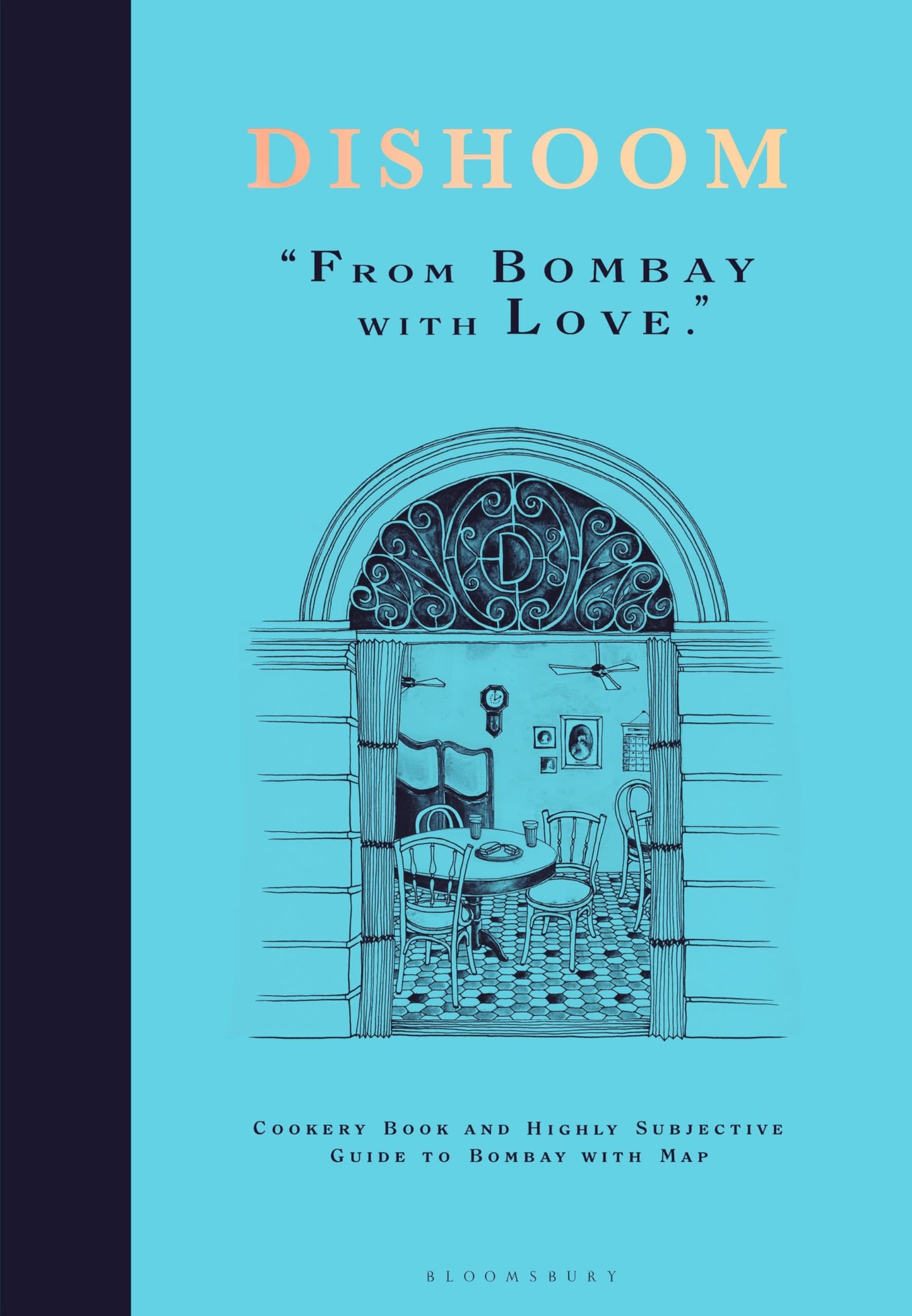 Dishoom. From Bombay with Love [Idioma Inglés]