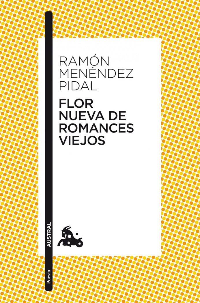 Libro: Flor nueva de romances viejos (Spanish Edition)