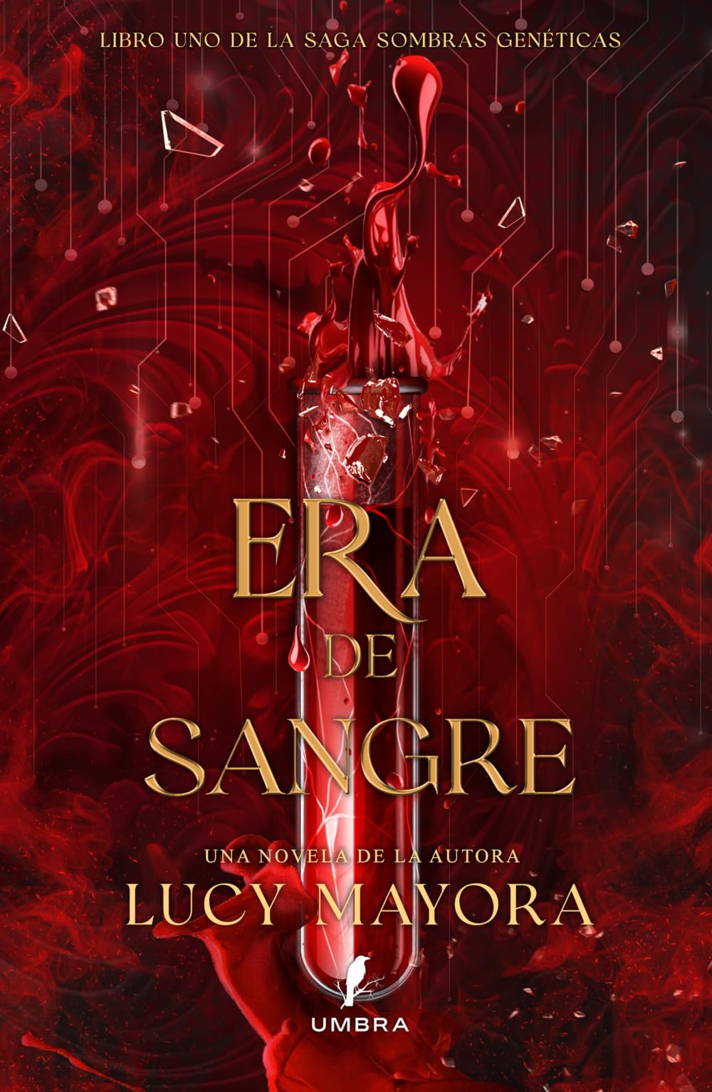 Libro: Era de Sangre (Sombras Genéticas Libro 1)