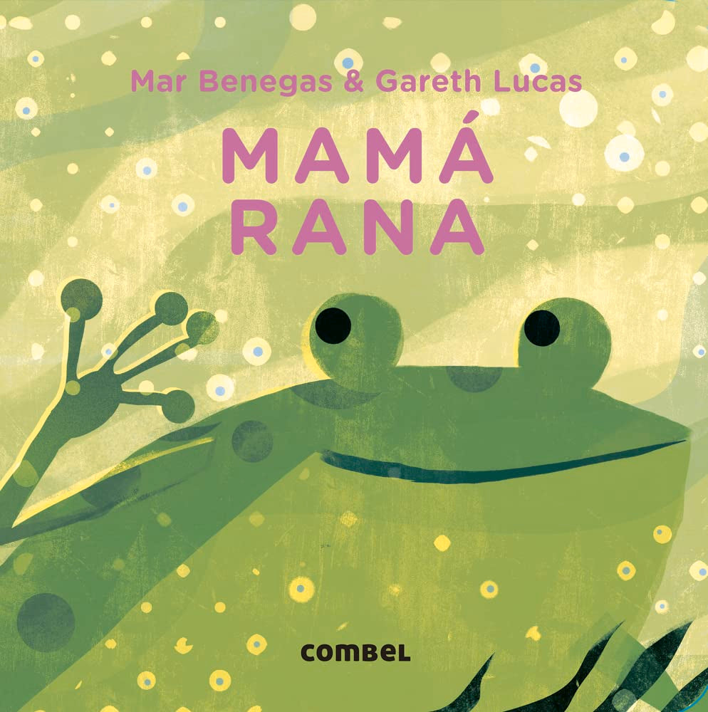Libro: Mamá rana (Spanish Edition)