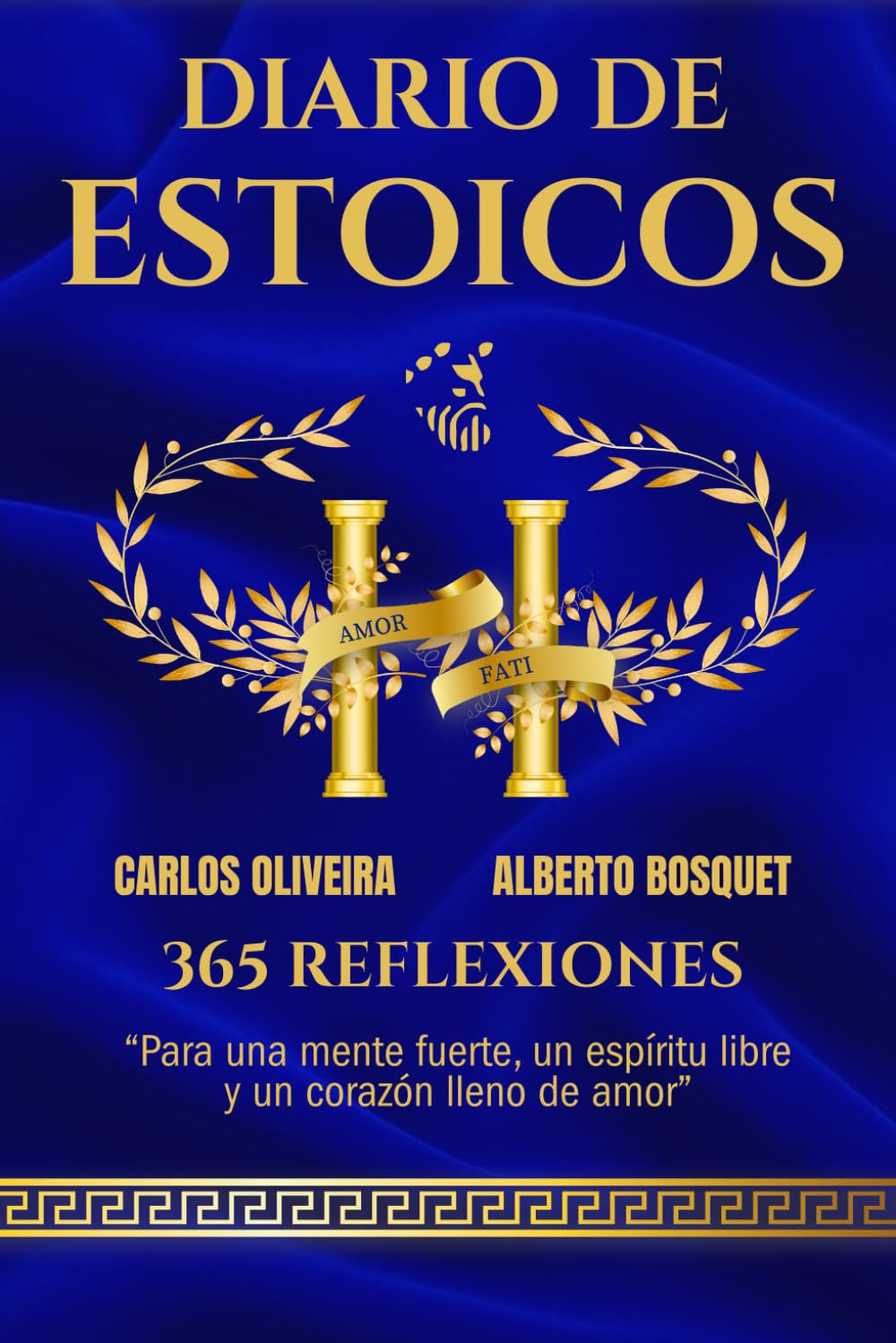 Libro: DIARIO DE ESTOICOS: 365 REFLEXIONES PARA UNA MENTE FUERTE, UN ESPIRITU LIBRE Y UN CORAZÓN LLENO DE AMOR (TRILOGIA ESTOICA)