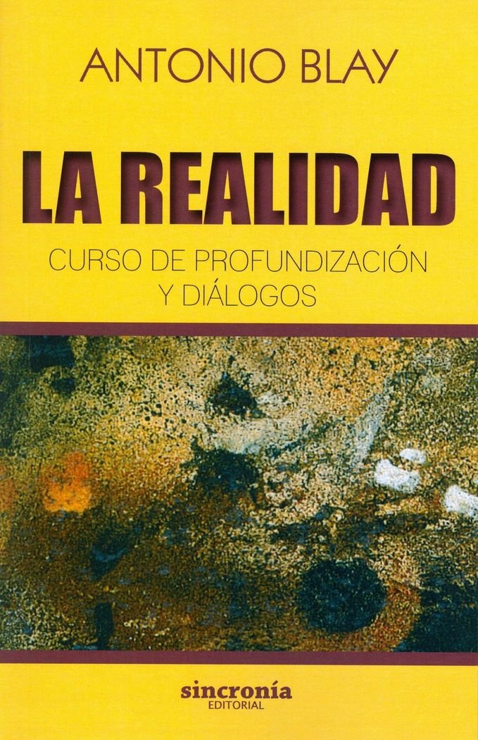 Libro: La realidad. Curso de profundización y diálogos