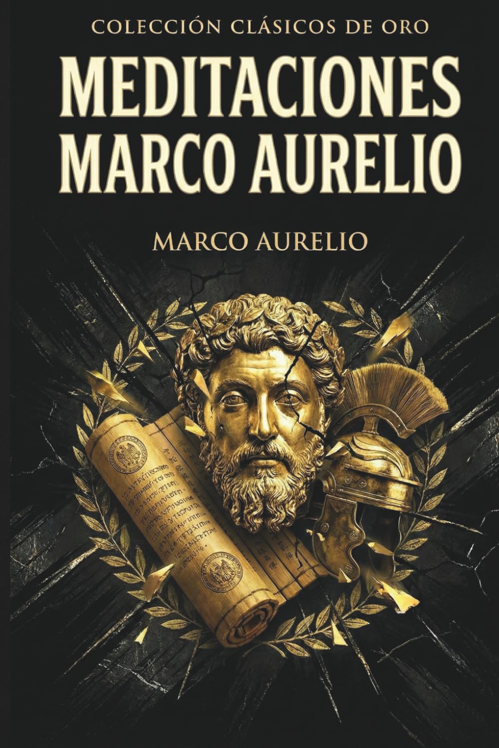 Libro: Meditaciones Marco Aurelio Estoicismo: Traducción modernizada con notas breves, ilustraciones, guía de aplicación empresarial y personal más preguntas ... AURBOOKS (CLÁSICOS DE ORO) (Spanish Edition)