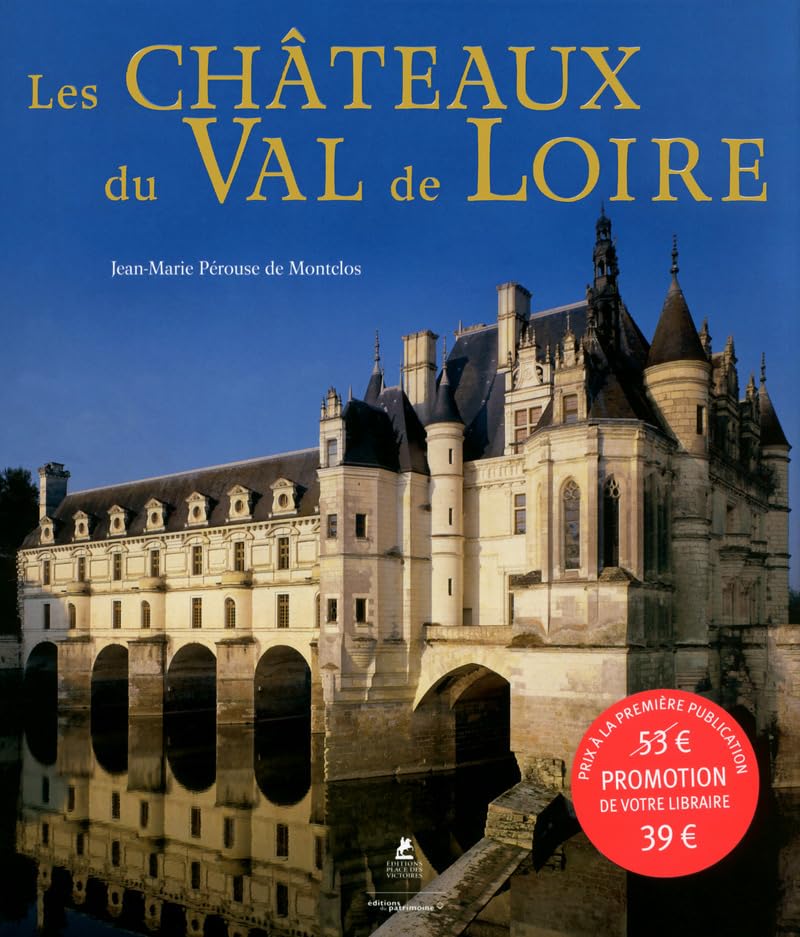 Libro: Les châteaux du Val de Loire