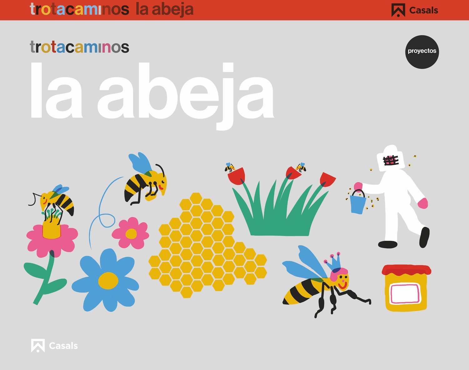 Libro: La abeja 4 años Trotacaminos