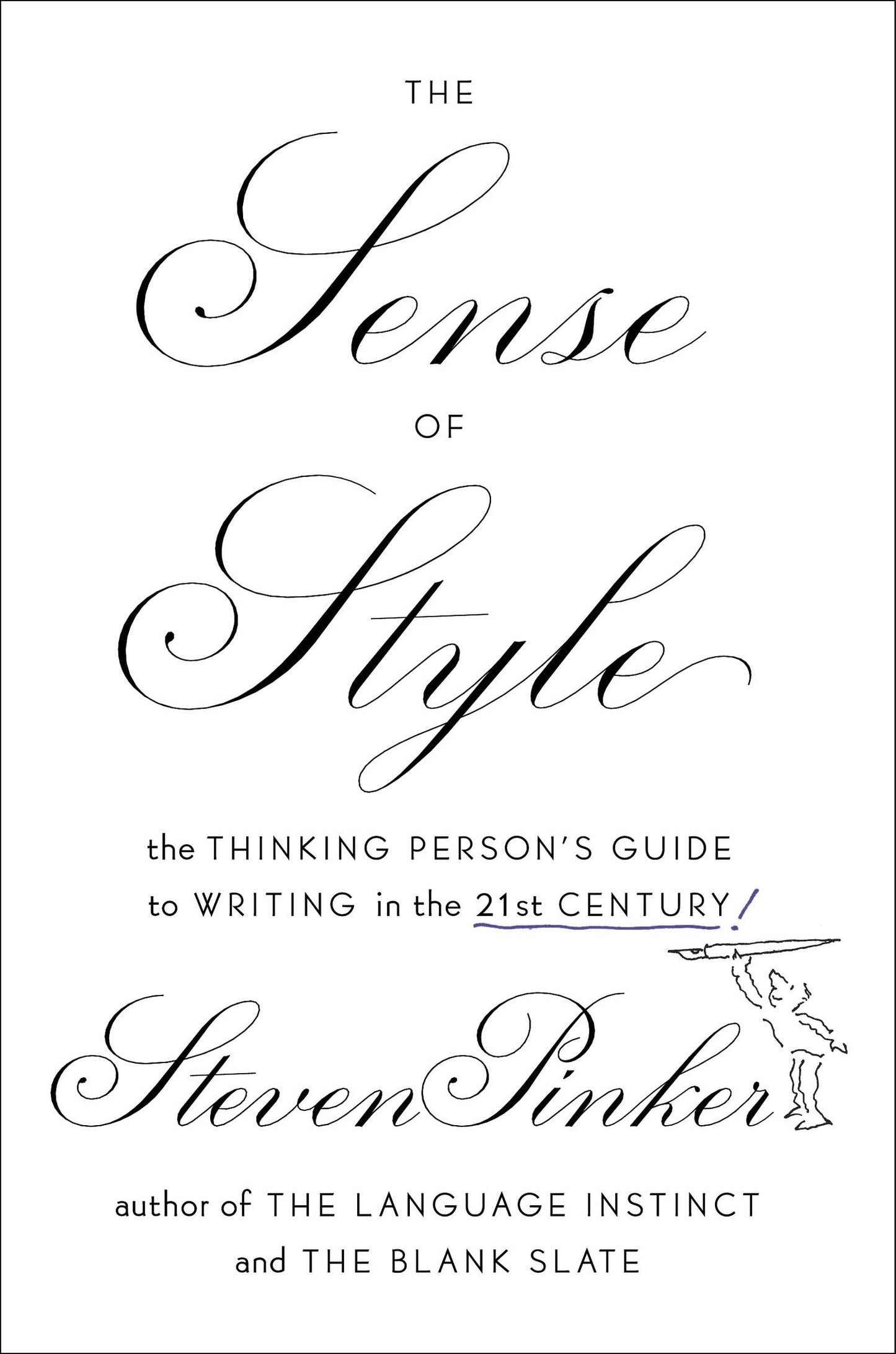 Libro: The Sense of Style: The Thinking Person's Guide to Writing in the 21st Century