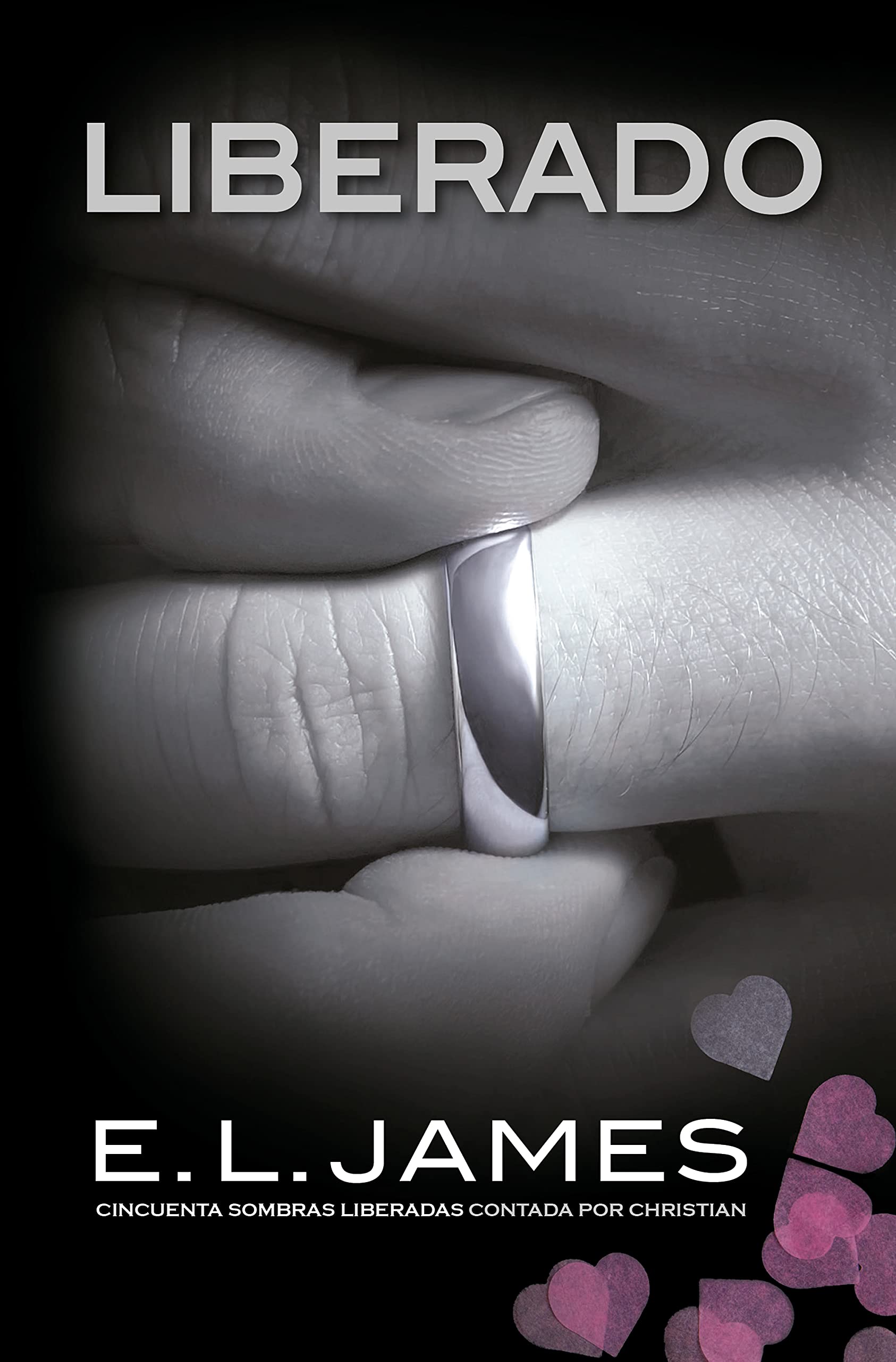 Libro: Liberado («Cincuenta sombras» contada por Christian Grey 3)