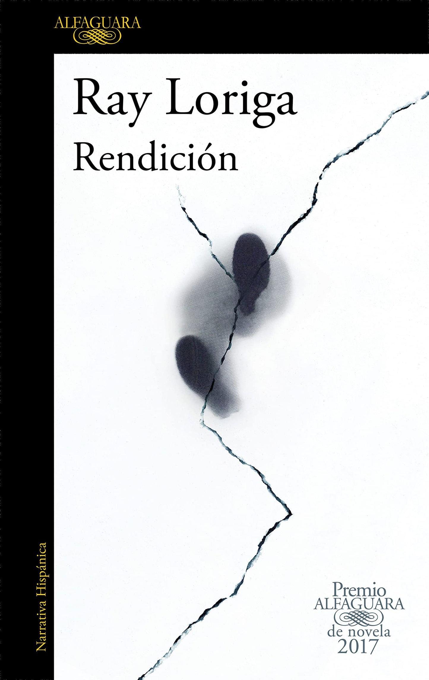 Libro: Rendición (Premio Alfaguara de novela 2017) (Spanish Edition)