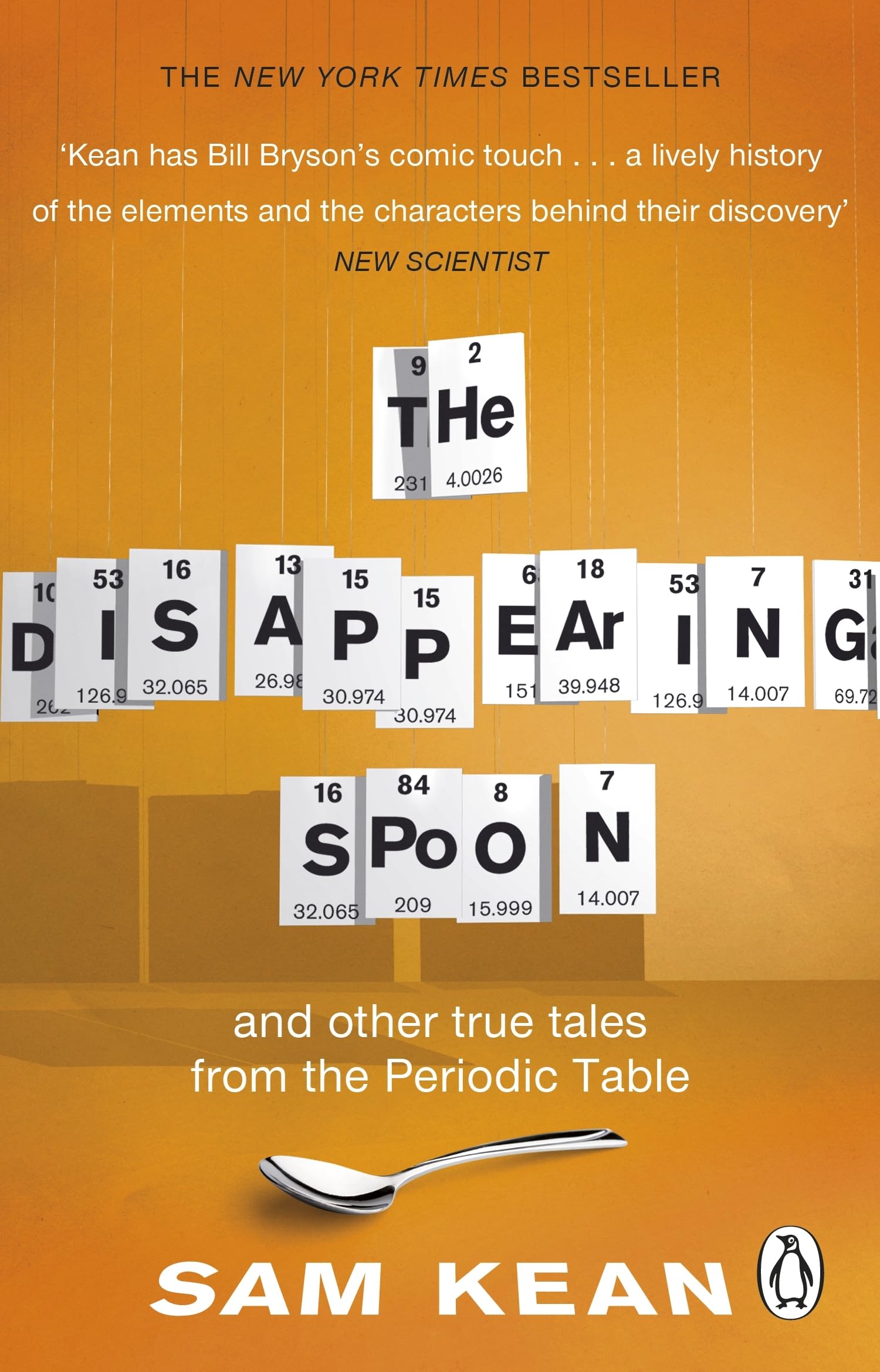Libro: Disappearing Spoon and Other True Tales of Madness, Love, and the History of the World from the Periodic Table of the Elements