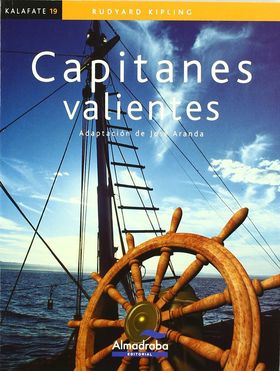 Libro: Capitanes valientes (kalafate): 19 (Colección Kalafate)