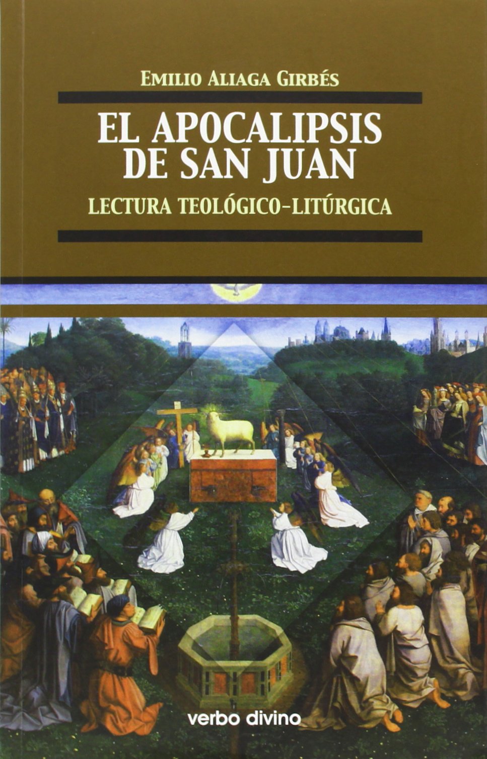 Libro: Apocalipsis De San Juan, El. Lectura Teo: Lectura teológico-litúrgica (Teología)