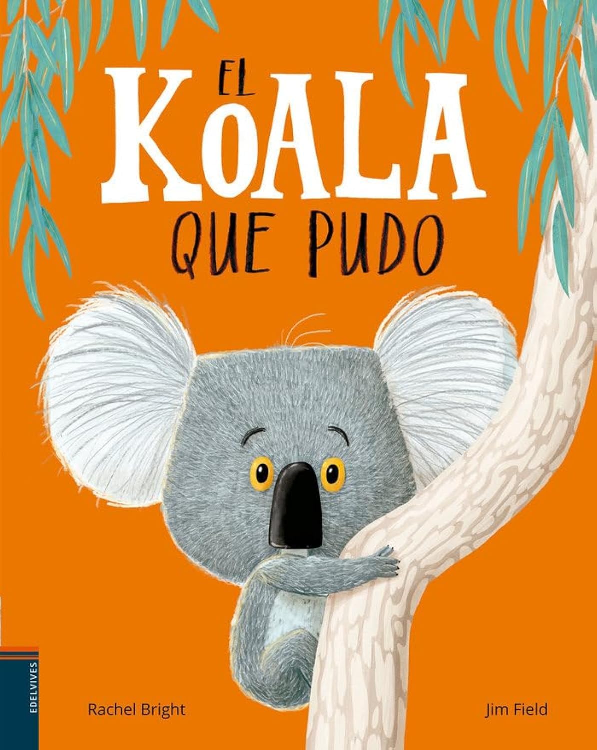 El koala que pudo (Álbumes ilustrados)